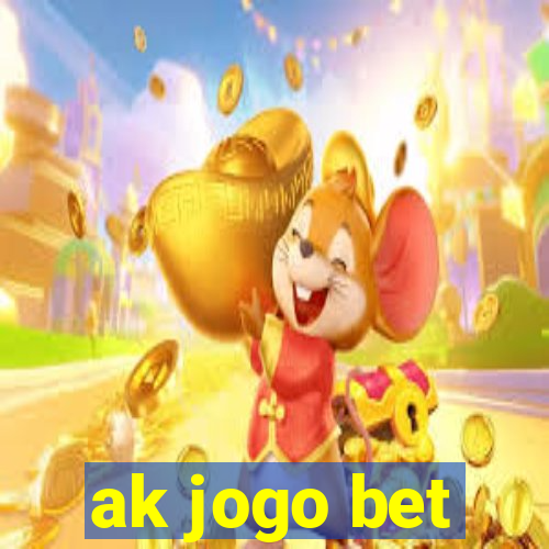 ak jogo bet